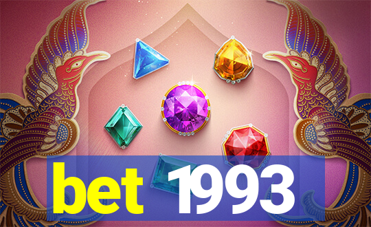 bet 1993